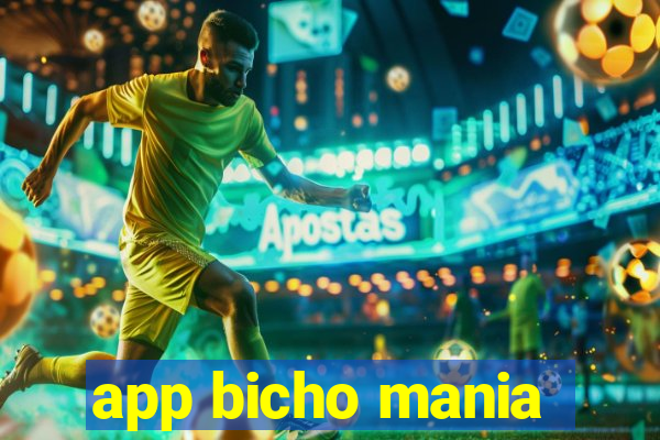 app bicho mania